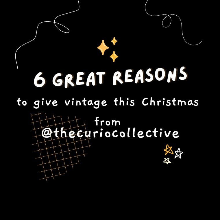 6 Great Reasons to Give Vintage This Christmas